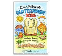 Come, Follow Me: An Old Testament 2026 Coloring Book: A Coloring Journey Through Scriptures