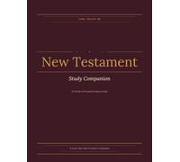 Come Follow Me New Testament Study Companion: 52 Weeks of Guided Scripture Reflection and Personal Study | 8x11 (Come Follow Me Study Companion Series)