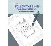 Come, follow the lines to draw patterns: Art therapy, learn to paint, relax and relieve stress,From 9 years old to adult