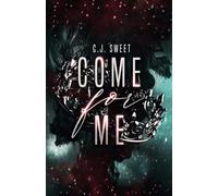 Come for Me: Part I: 1 (The Hunt)