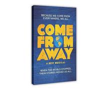 Come From Away Musical Poster Canvas Poster Wall Art Decor Print Picture Paintings for Living Room Bedroom Decoration Frame-style 16x24inch(40x60cm)