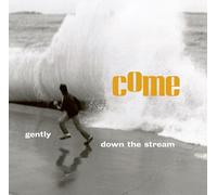 Come - Gently Down The Stream [VINYL]