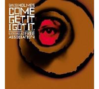 Come Get It I Got It by David Holmes (2002-04-09)