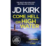 Come Hell or High Water