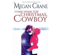 Come Home for Christmas, Cowboy