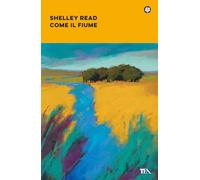Come il fiume (Narrativa best seller)