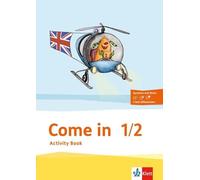Come in 1/2. Ab Klasse 1: Activity Book mit Bildkarten Klasse 1/2: Fü (Hardback)