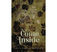 Come Inside: A Dark Why Choose Romance (Darkest Desires)
