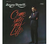 Jimmy Roselli - Come Into My Life