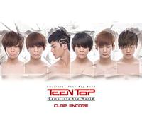 Come Into the World by TEEN TOP