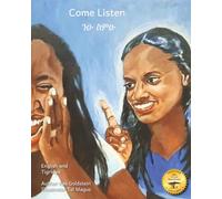 Come Listen: The Story of Beta Israel in English and Tigrinya