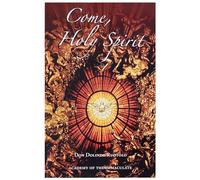 Come O Holy Spirit