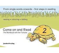 Come on and Read 2: The Workbook with the Tortoise