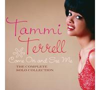 Come On And See Me: The Complete Solo Collection [2 CD] by Tammi Terrell (2010) Audio CD