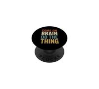 Come On Brain Do The Thing Funny ADHD Retro Quote PopSockets Adhesive PopGrip