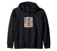 Come On Caller Make Me Holler Bingo Funny Bingo Zip Hoodie
