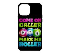 Come On Caller Make Me Holler Case for iPhone 12 mini
