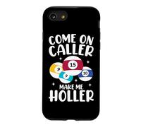 Come On Caller Make Me Holler Case for iPhone SE (2020) / 7/8