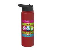 Come On Caller Make Me Holler Stainless Steel Insulated Water Bottle