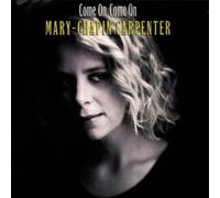 Come On Come On By Mary Chapin Carpenter (2003-06-27)