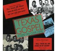 Various Artists - Texas Gospel - Come on Over Here