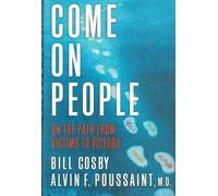 Come on, People!: On the Path from Victims to Victors