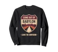 Come Out of Babylon Exit Sign Hebrew Roots Torah Messianic Sweatshirt