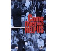 Come Over and Help Us [DVD]