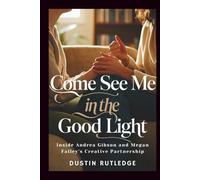 Come See Me in the Good Light: Inside Andrea Gibson and Megan Falley's Creative Partnership