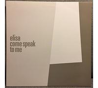 Come Speak To Me