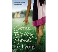 Come This Way Home