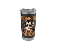 Come to Daddy, Big Daddy Cigar Boss Stainless Steel Insulated Tumbler