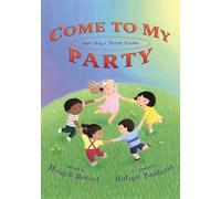 Come to My Party: And Other Shape Poems