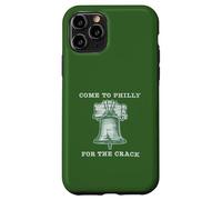 Come To Philly For The Crack Liberty Bell Case for iPhone 11 Pro