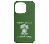 Come To Philly For The Crack Liberty Bell Case for iPhone 13 Pro