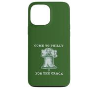 Come To Philly For The Crack Liberty Bell Case for iPhone 13 Pro Max