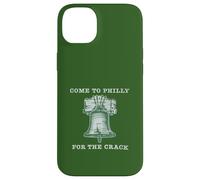 Come To Philly For The Crack Liberty Bell Case for iPhone 14 Plus