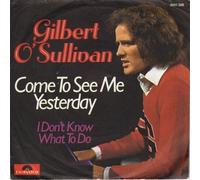 Come to see me yesterday (1974) / Vinyl single [Vinyl-Single 7'']