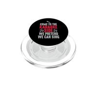 Come to the Karaoke Side - We Pretend We Can Sing PopSockets PopGrip for MagSafe