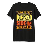 Come to the Nerd Side We Have Pi - Pi Symbol 3.14 Pie Premium T-Shirt