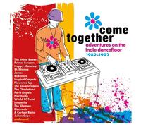 VARIOUS ARTISTS - COME TOGETHER - ADVENTURES ON THE INDIE DANCEFLOOR 1989-1992 4CD CLAMSHELL BOX