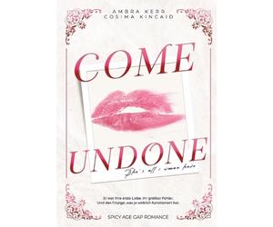 Come Undone: She's all I wanna have by Ambra Kerr (German) Paperback Book