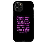 Come Unto Me Matthew 11 28 Bible Verse Scripture Faith Pray Case for iPhone 11 Pro