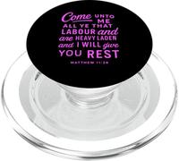 Come Unto Me Matthew 11 28 Bible Verse Scripture Faith Pray PopSockets PopGrip for MagSafe