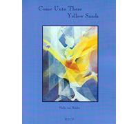 Come Unto These Yellow Sands: Eurythmy, Movement, Observation, and Classroom Experience