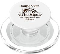 Come Visit The Alps 1 800 Mountainlove Call Now PopSockets PopGrip for MagSafe