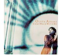 Come Walk With Me by Oleta Adams