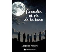 Comedia al pie de la Luna