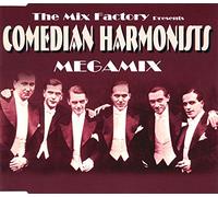 Comedian Harmonists - Comedian Harmonists Megamix