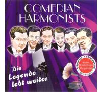 Comedian Harmonists - Die Legende Lebt Weiter